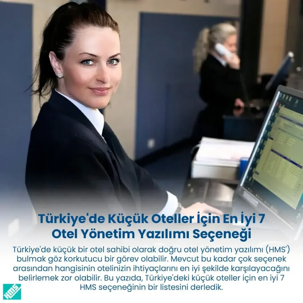 Küçük Oteller İçin Otel Yönetim Yazılımı: Başlangıç Rehberi