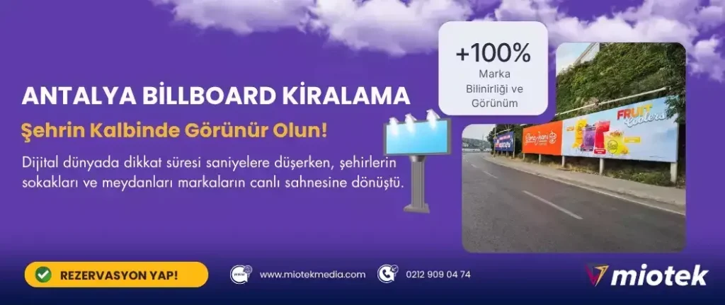 Antalya reklam fiyatları ve paketleri: Uygun çözümler